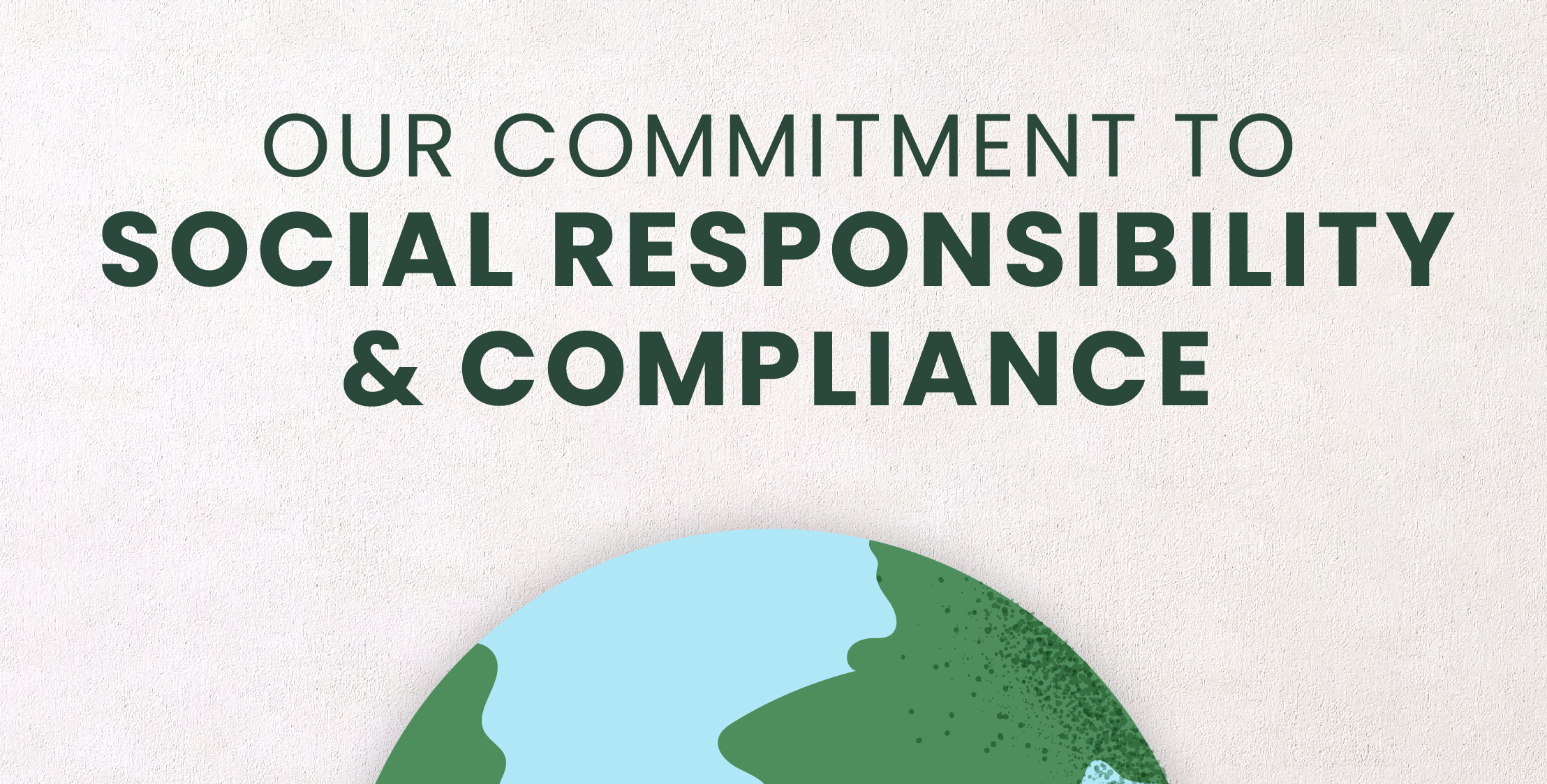 Social Responsibility & Compliance